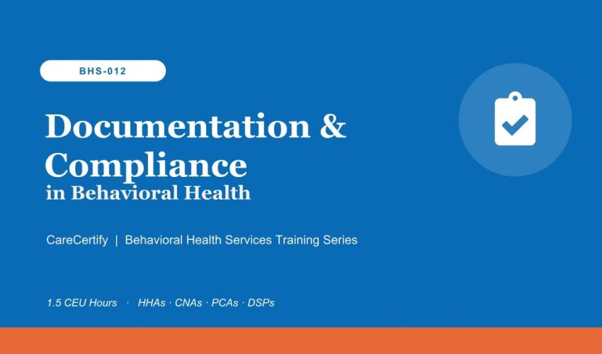 BHS-012-Documentation & Compliance in Behavioral Health poster