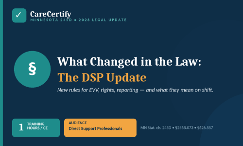 2025–2026 Minnesota Legal Updates for 245D & 245G